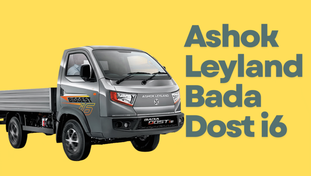 Ashok Leyland Bada Dost i6